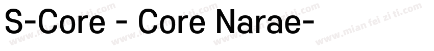 S-Core - Core Narae字体转换